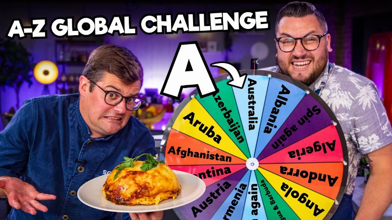 A-z Global Dish Challenge: A : Sorted Food