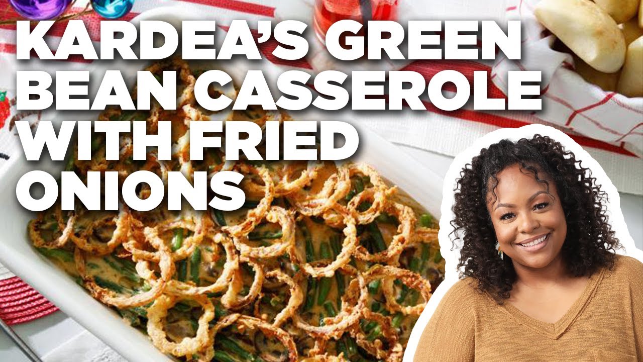 Kardea Brown's Green Bean Casserole With Fried Red Onions ​: Delicious Miss Brown : Food Network