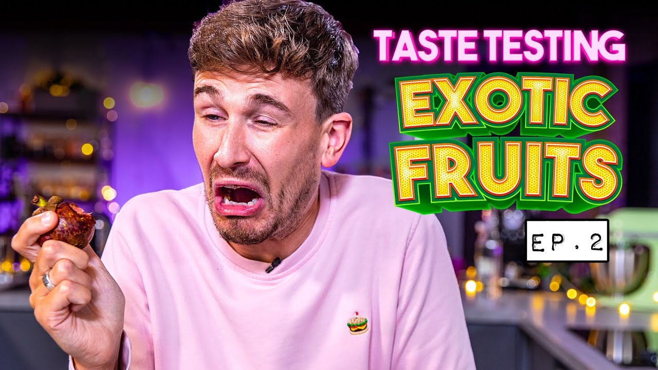 Taste Testing Exotic Fruits : Ep.2 : Sortedfood