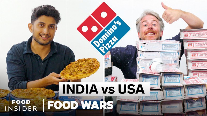 Us Vs India Domino’s Pizza : Food Wars : Food Insider